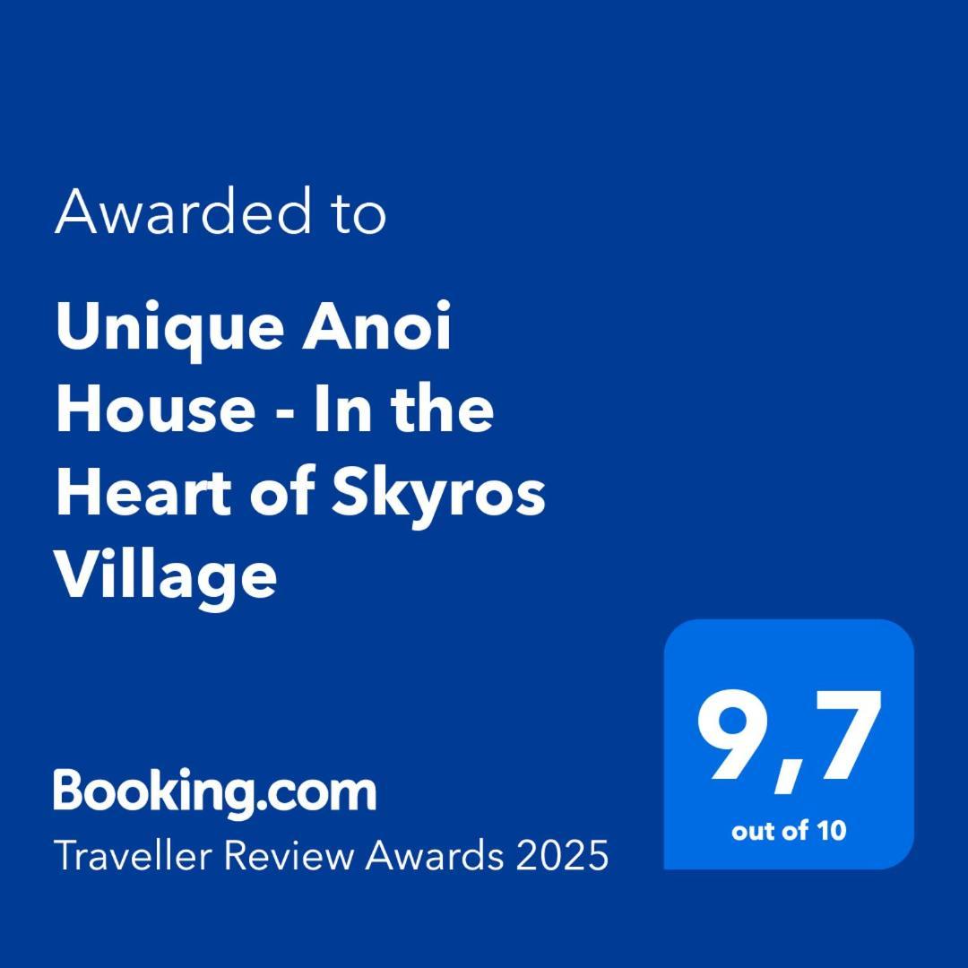 Unique Anoi House - In The Heart Of Skyros Village Exteriér fotografie
